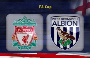 Liverpool – West Bromich Albion (F.A Cup preview)