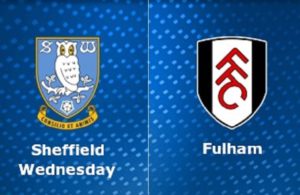 Sheffield Wednesday-Fulham (preview & bet)