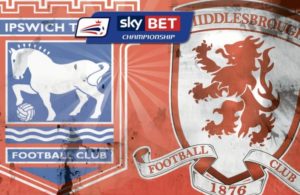 Ipsiwich-Middlesbrough (preview & bet)
