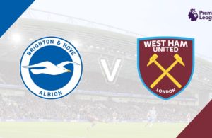 Brighton - West Ham Utd (preview & bet)