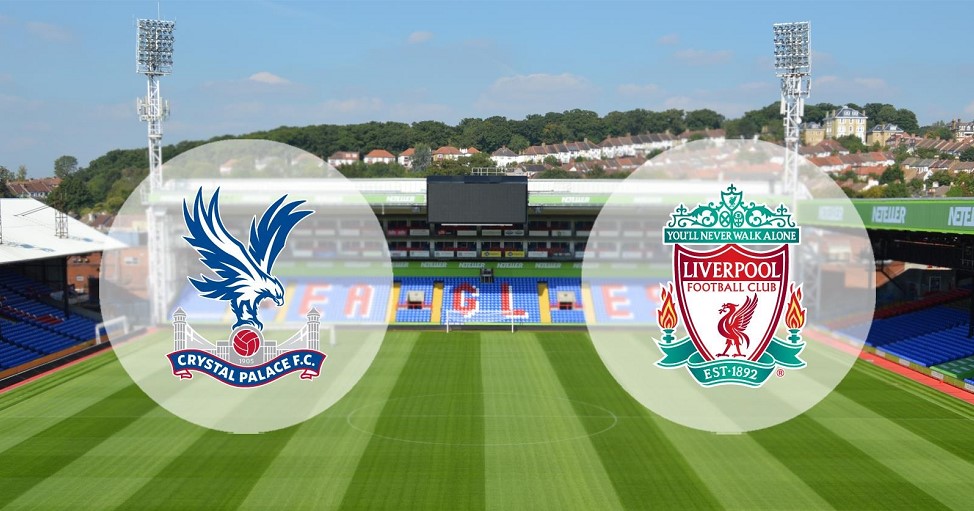 Crystal Palace-Liverpool (preview & bet)