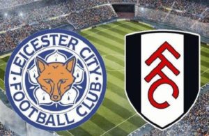 Leicester City-Fulham (preview & bet)